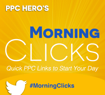 PPC Hero Morning Clicks