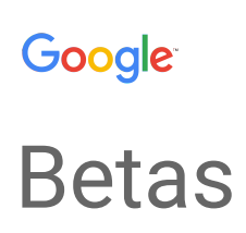 I will participate in Google betas