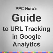 Guide to URL Tracking in Google Analytics