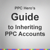Guide to Inheriting PPC Accounts